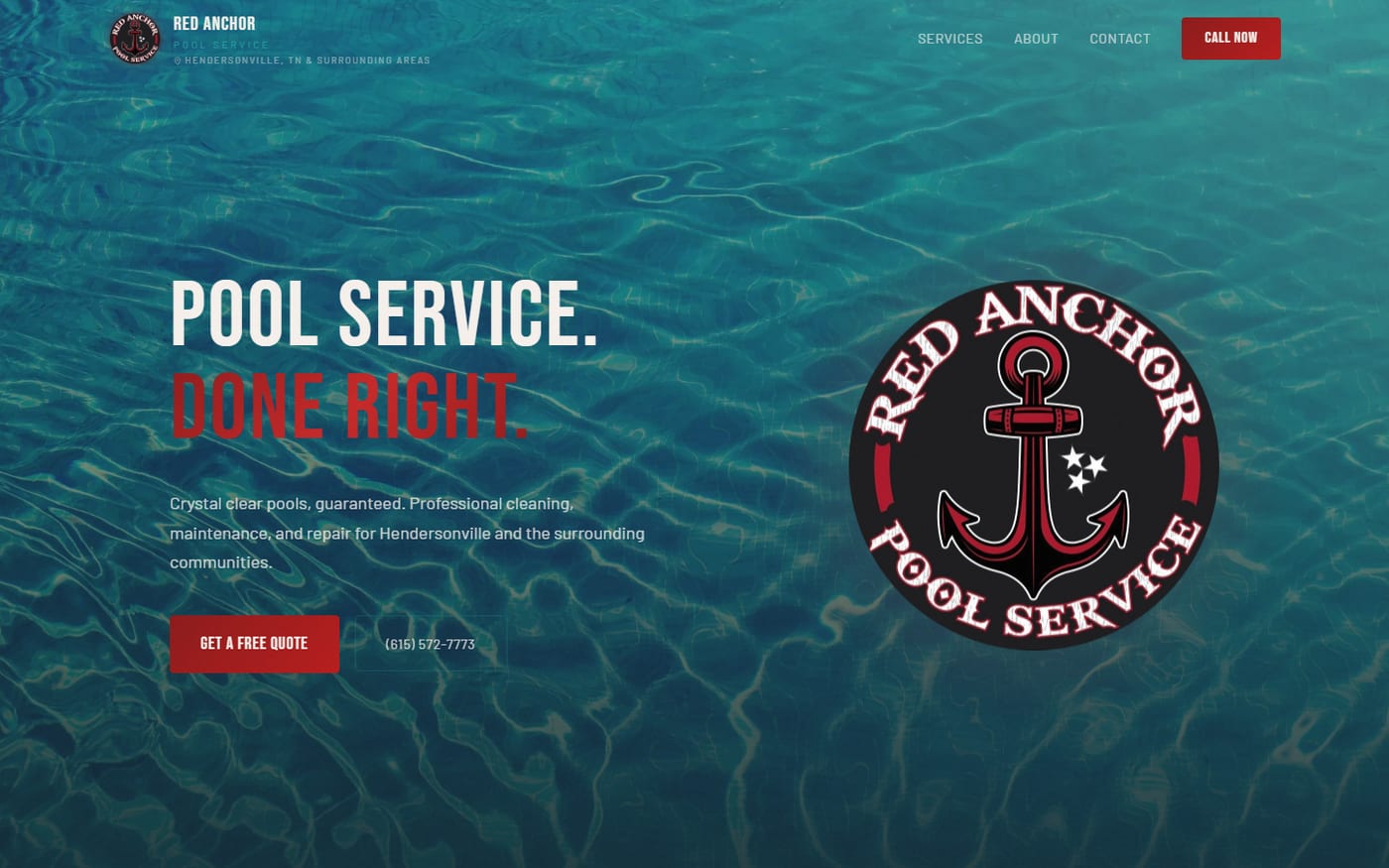 Red Anchor Pools homepage hero — dark navy layout with pool water background, circular anchor logo, and 'Pool Service. Done Right.' headline